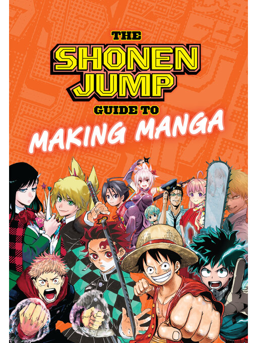 Cover image for The Shonen Jump Guide to Making Manga